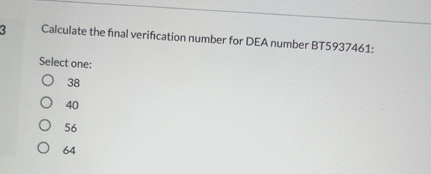 Solved: Calculate the final verification number for DEA number ...