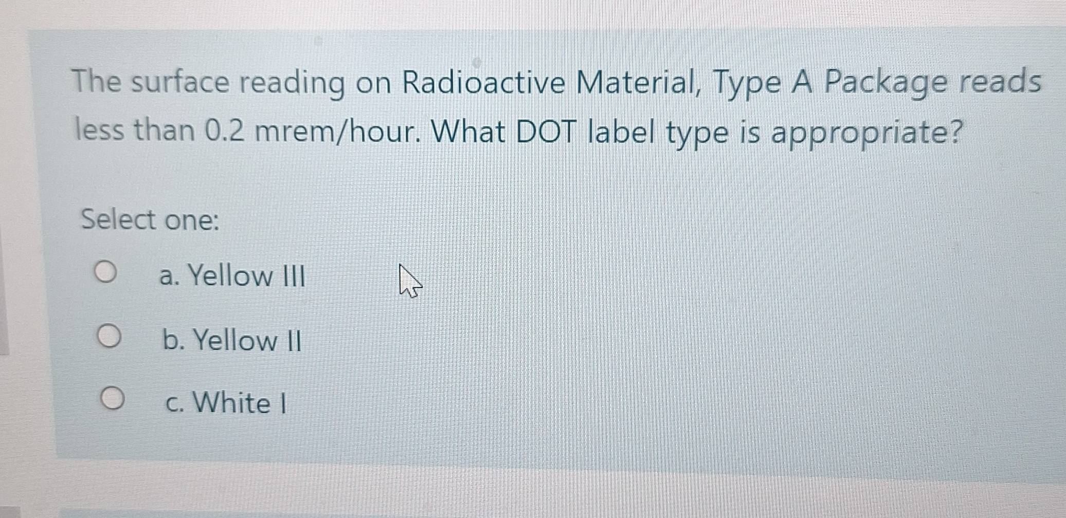 Solved: The surface reading on Radioactive Material, Type A Package ...