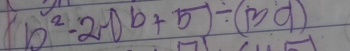 b^2-2-0b+5)/ (39)