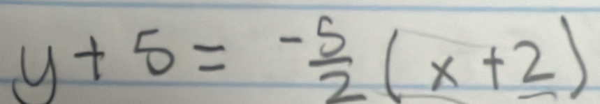 y+5= (-5)/2 (x+2)