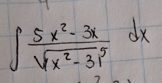 ∈t  (5x^2-3x)/sqrt(x^2-3x^5) dx