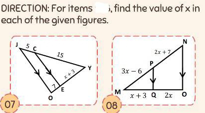 DIRECTION: For items , find the value of x in
each of the given figures.
 
08