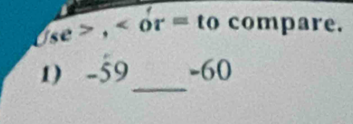 ∈tlimits se>, compare.
_
1) -59 -60