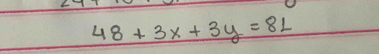 48+3x+3y=81