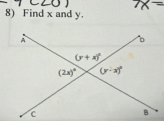 1x
8) Find x and y.