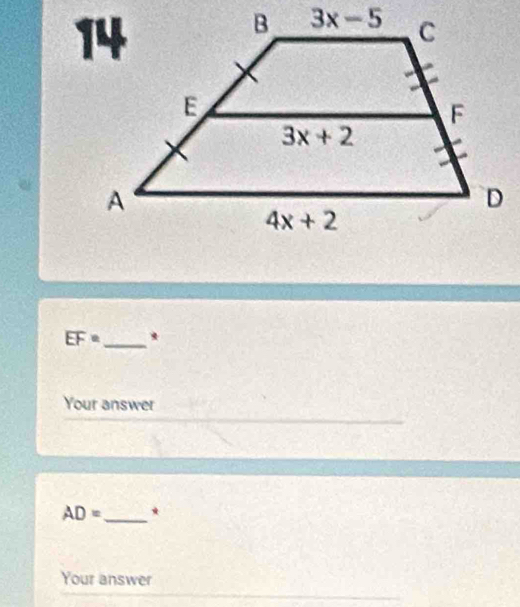 overline EF= _*
Your answer
AD= _ *
Your answer