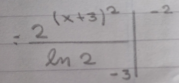 =frac 2^((x+3)^2)ln 2-3|^-2