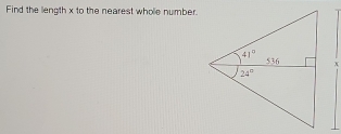 Find the liength x to the nearest whole number.