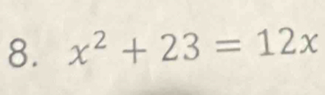 x^2+23=12x