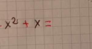 x^2+x=