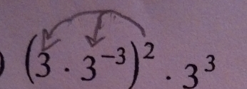 (3 . 3-³)² . 3³