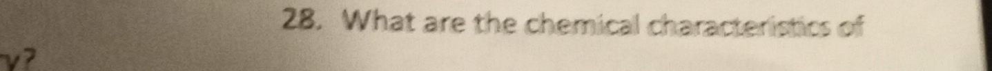 What are the chemical characteristics of
ν?