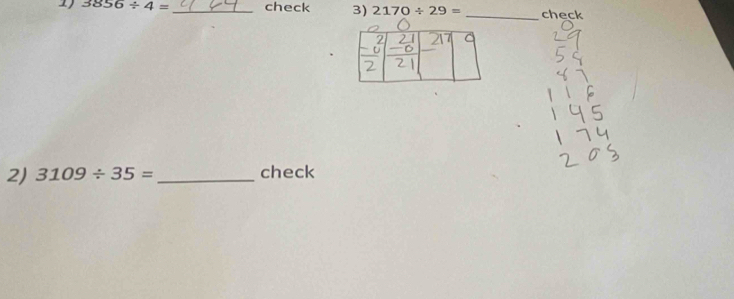 3856/ 4= _check 3) 2170/ 29= _check 
2) 3109/ 35= _check