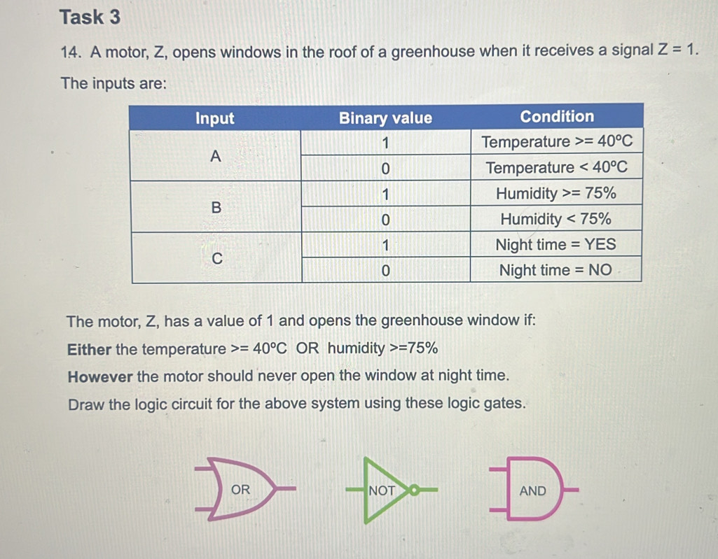Solved: Task 3 14. A motor, Z, opens windows in the roof of a ...