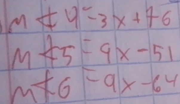 m∠ 4=3x+76
M∠ 5=9x-51
m∠ 6=9x-64