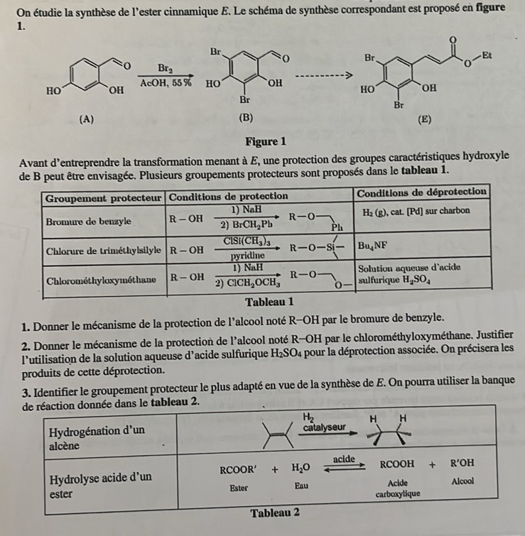 Résolu :On étudie la synthèse de l'ester cinnamique E. Le schéma de ...