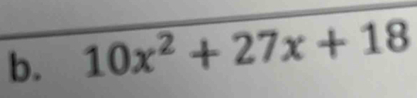 10x^2+27x+18