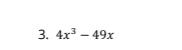 4x^3-49x