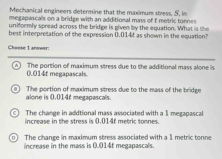 Solved: Mechanical engineers determine that the maximum stress, S, in ...