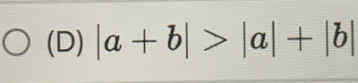 |a+b|>|a|+|b|