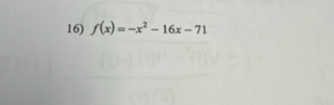 f(x)=-x^2-16x-71