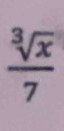  sqrt[3](x)/7 