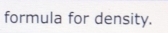 formula for density.