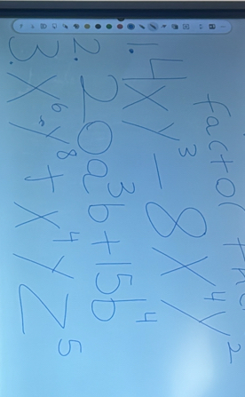 factol tH
4xy^3-8x^4y^2
20a^3b+15b^4
3.x^6-y^8+x^4yz^5