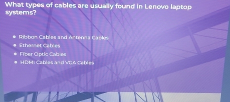 Solved: What types of cables are usually found in Lenovo laptop systems ...