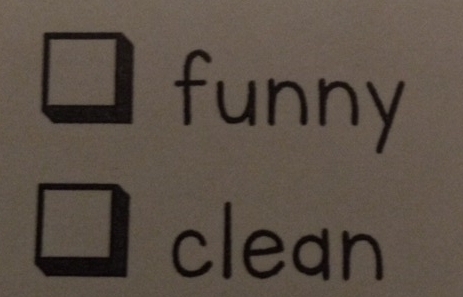 funny
a clean