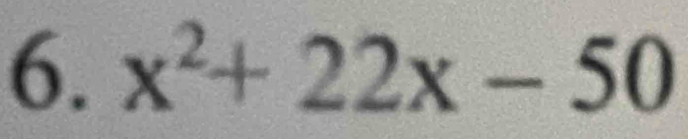 x^2+22x-50