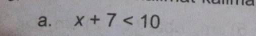 x+7<10</tex>