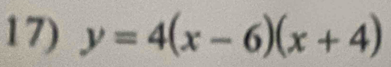 y=4(x-6)(x+4)