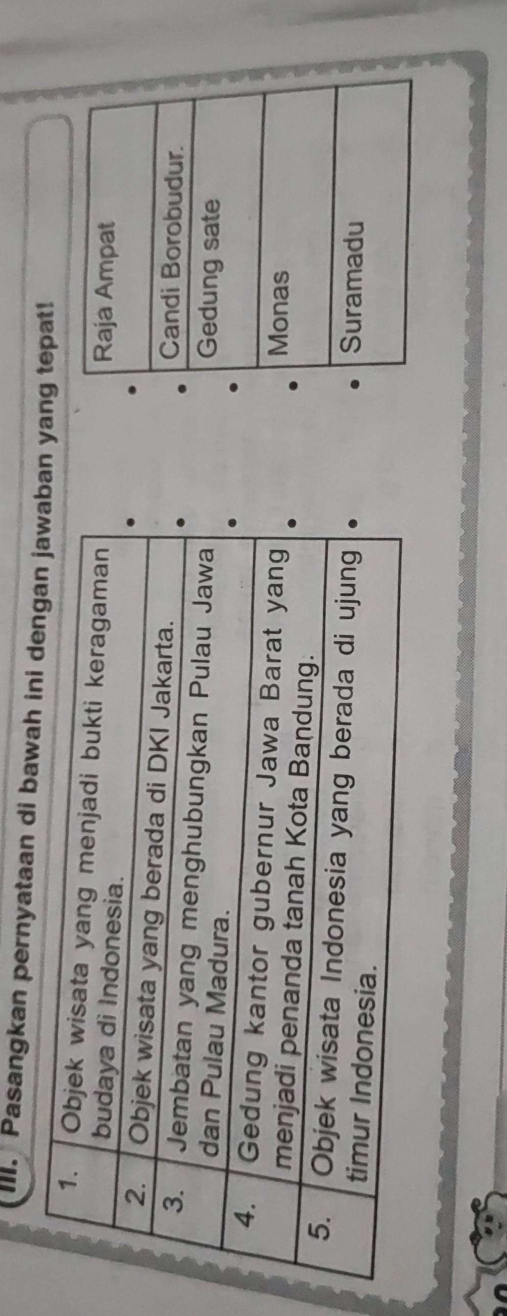 Pasangkan pernyataan di bawahyang tepat!