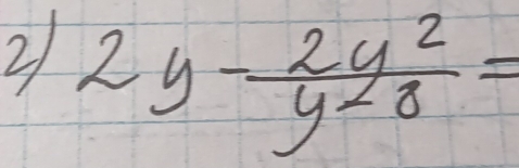 2 2y-frac 2y^2y^2_0=