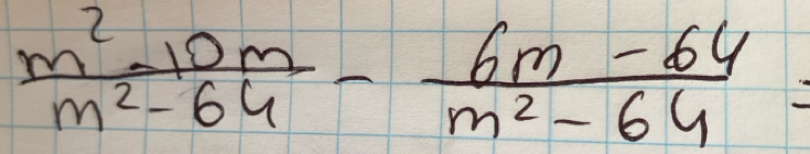  (m^2-10m)/m^2-64 - (6m-64)/m^2-64 =