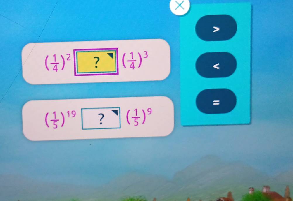 ( 1/4 )^2□ ( 1/4 )^3 < 
=
( 1/5 )^19□ ( 1/5 )^9