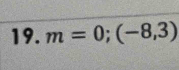 m=0;(-8,3)