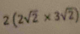 2(2sqrt(2)* 3sqrt(2))