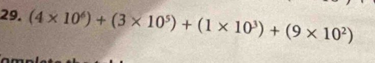 (4* 10^6)+(3* 10^5)+(1* 10^3)+(9* 10^2)