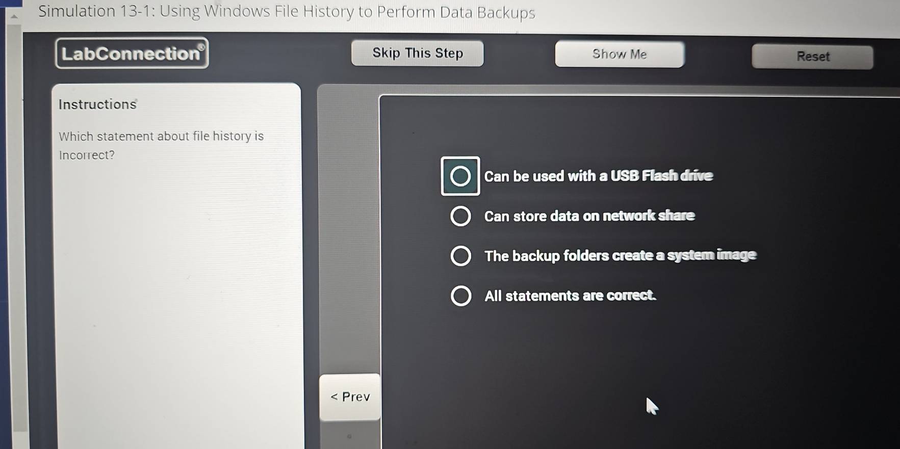 Solved: Simulation 13-1: Using Windows File History to Perform Data ...