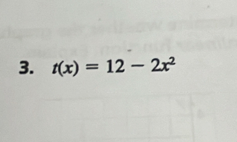 t(x)=12-2x^2