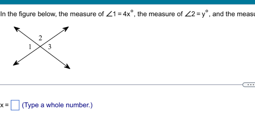 Solved: In the figure below, the measure of ∠ 1=4x° , the measure of ∠ ...