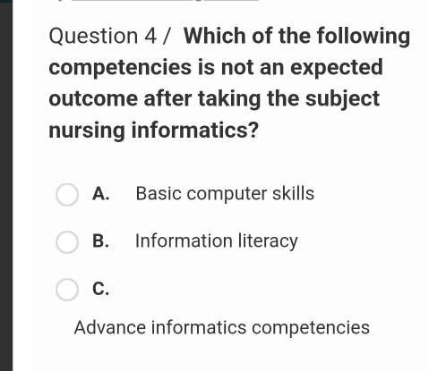Solved: Which of the following competencies is not an expected outcome ...