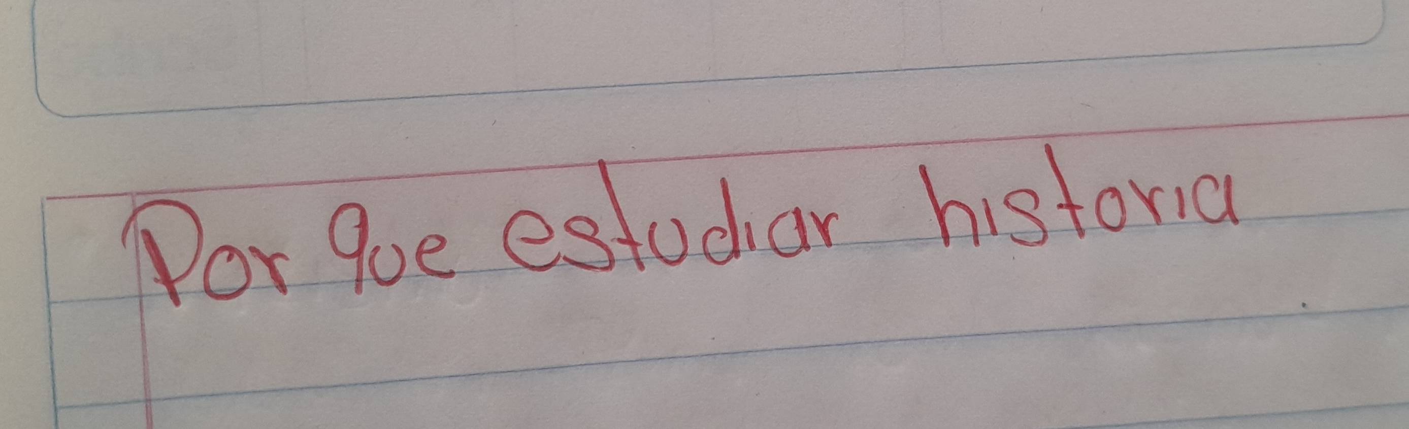 Por 9oe estudiar historia