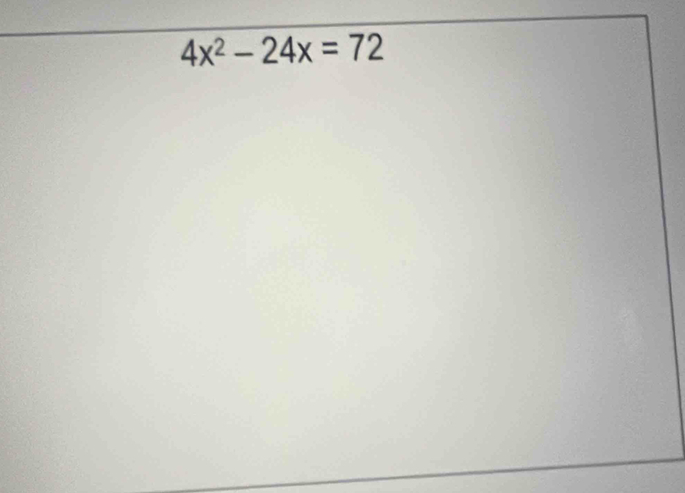 4x^2-24x=72