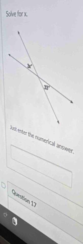 Solve for x.
Just enter the numerical answer
Question 1