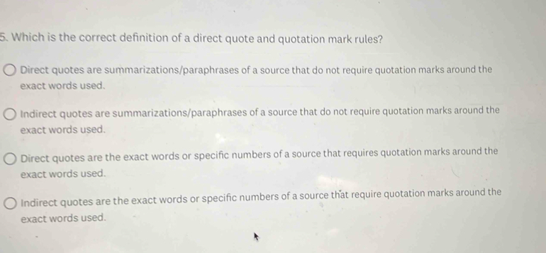 Solved: Which is the correct definition of a direct quote and quotation ...