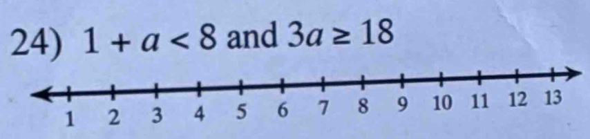 1+a<8</tex> and 3a≥ 18