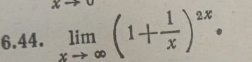 limlimits _xto ∈fty (1+ 1/x )^2x·